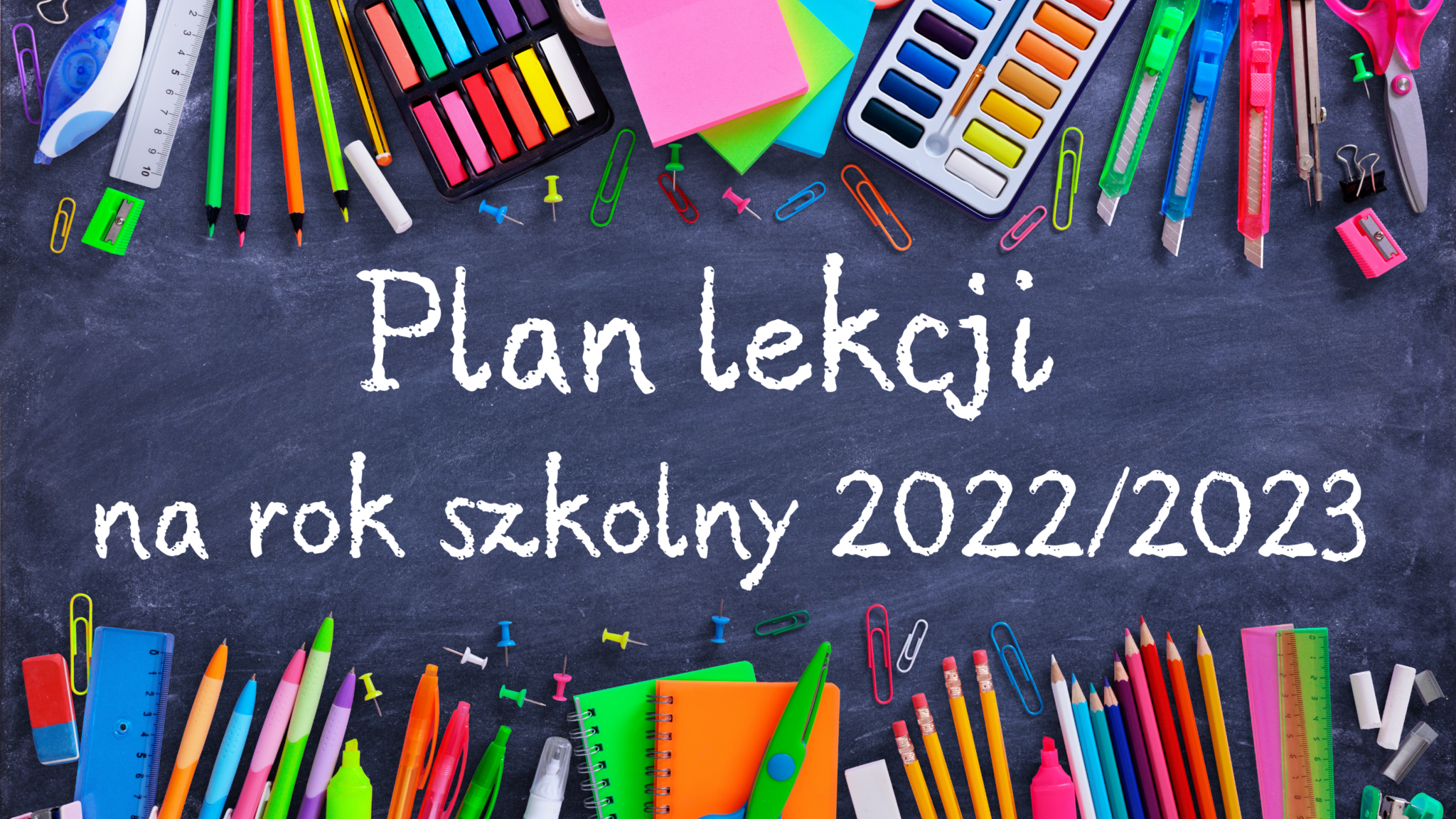 Plan lekcji na rok szkolny 2022/2023