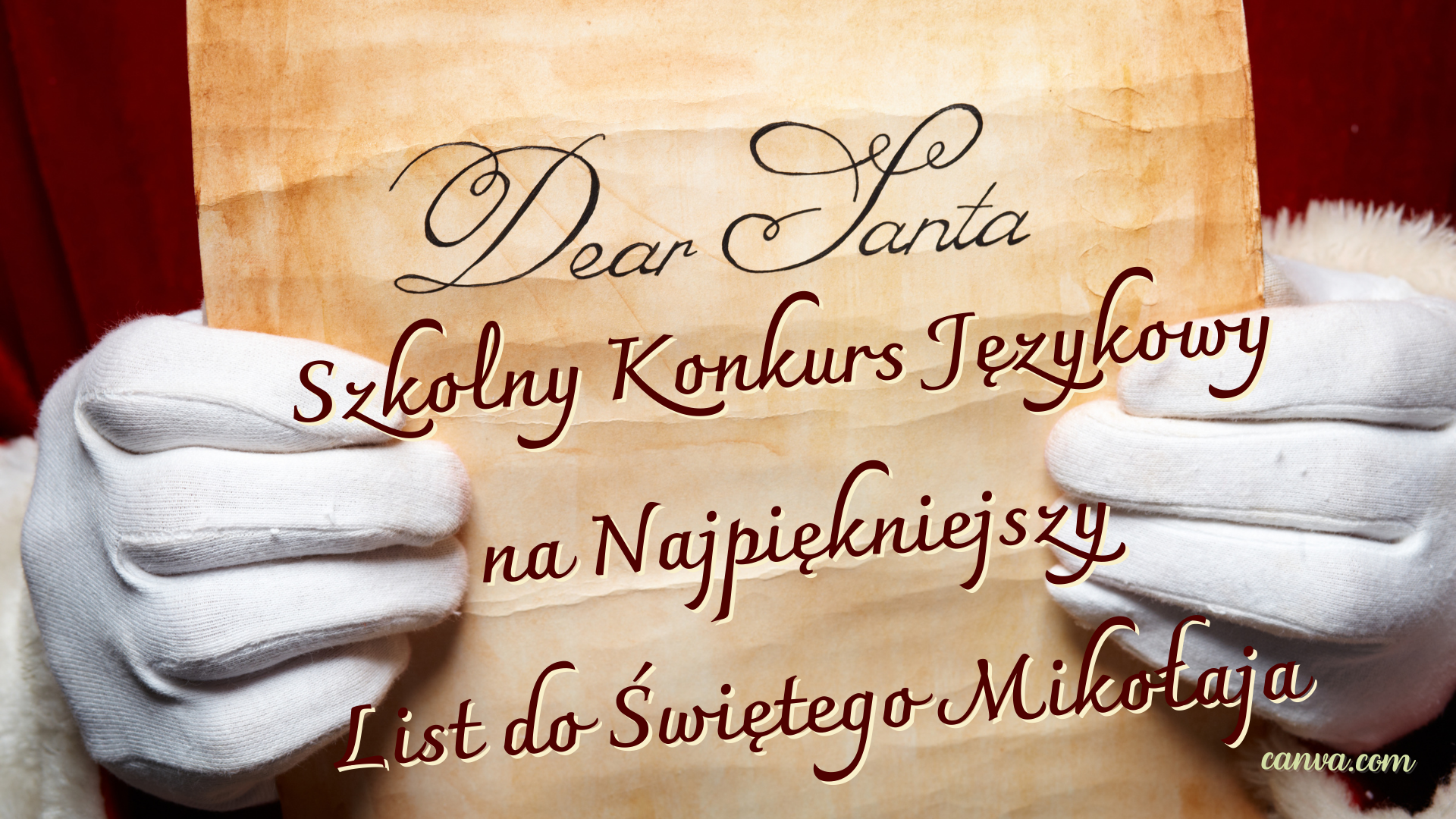 Dear Santa, Szkolny Konkurs Językowy na Najpiękniejszy List do Świętego Mikołaja