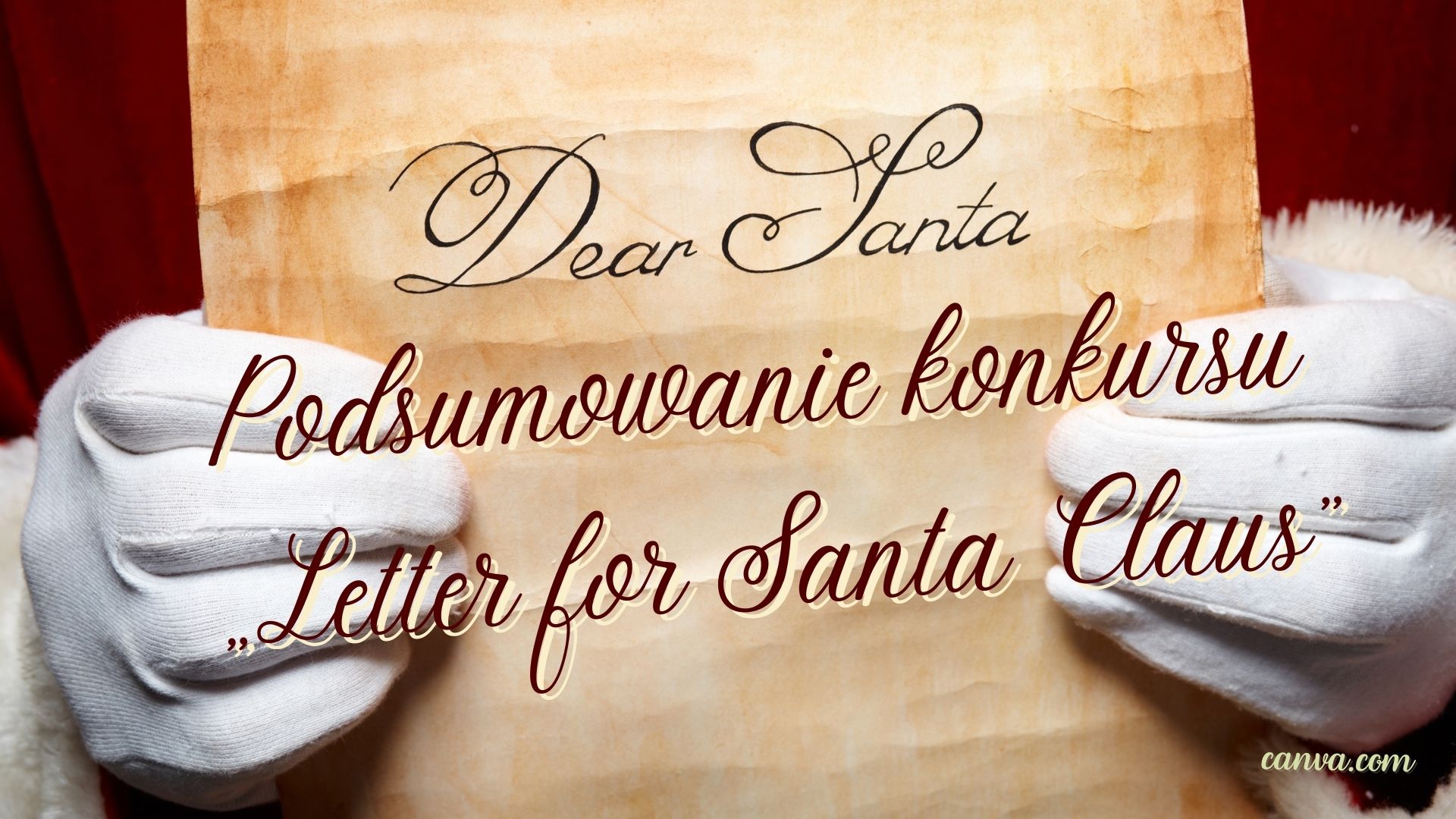 Podsumowanie konkursu „Letter for Santa Claus”